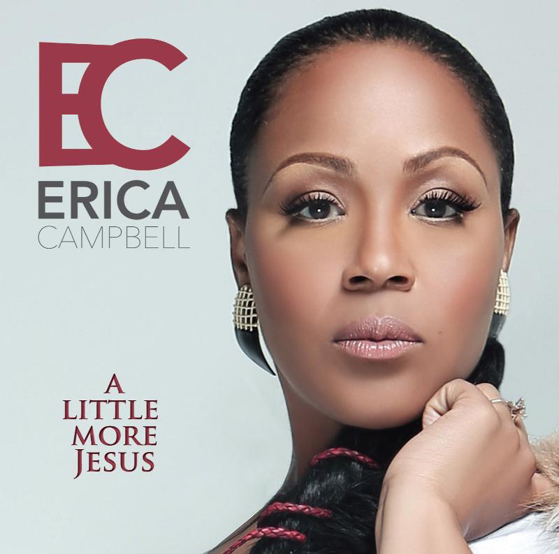 erica-campbell-a-little-more-jesus