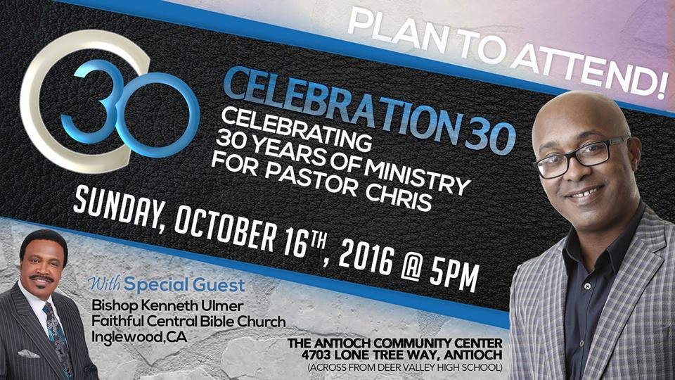 Pastor Chris Williams - Celebrating 30 Years of Ministry