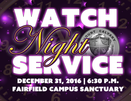 Mount Calvary Baptist Church - Watch Night Service