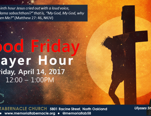 Memorial Tabernacle Church - Good Friday Prayer Hour