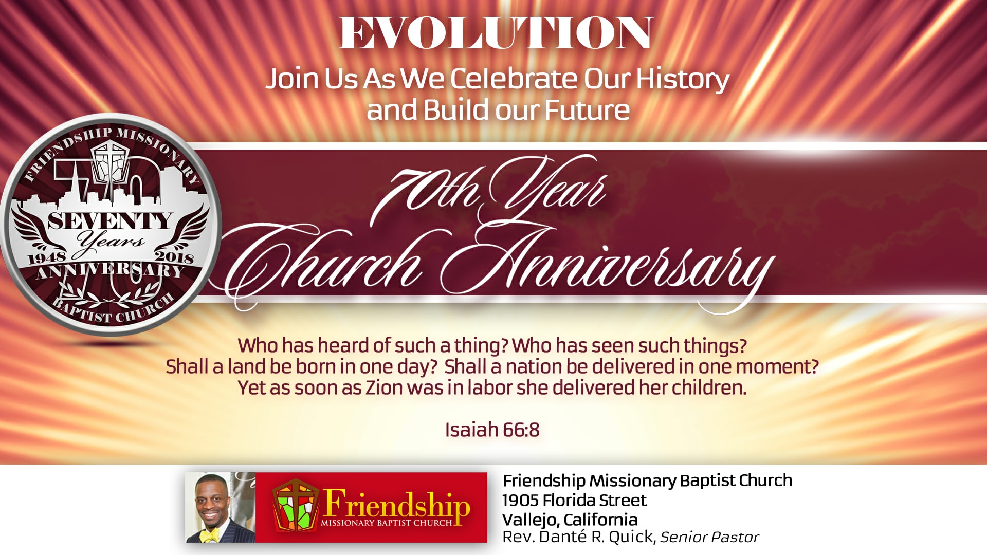 Friendship Missionary Baptist Church - 70th Anniversary Celebration Revival