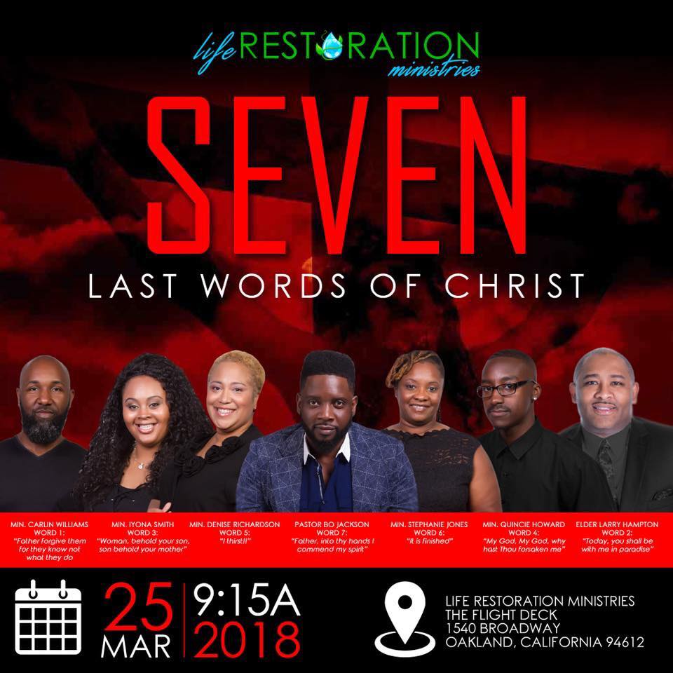 Life Restoration Ministries - Seven Last Words