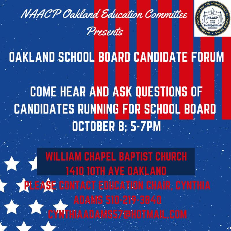 Oakland NAACP School Board Candidate Forum 2018