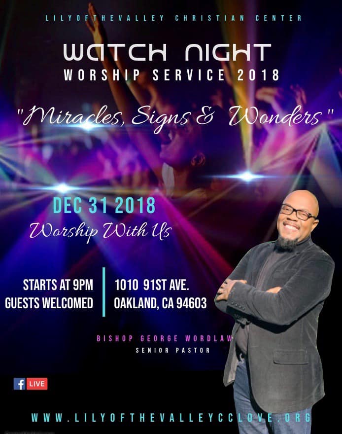 Lily Of The Valley Christian Center Watch Night 2018