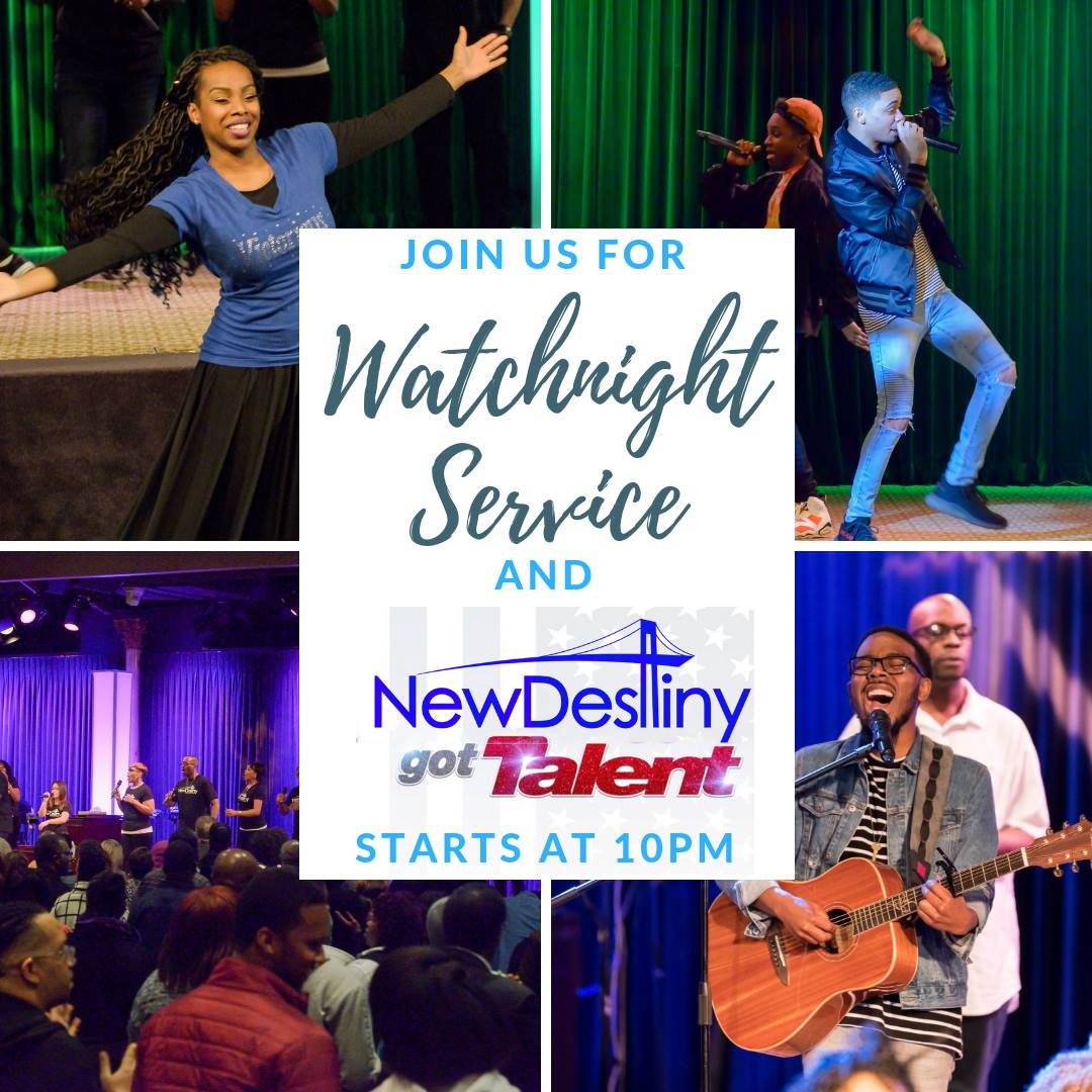 New Destiny Church Watch Night 2018