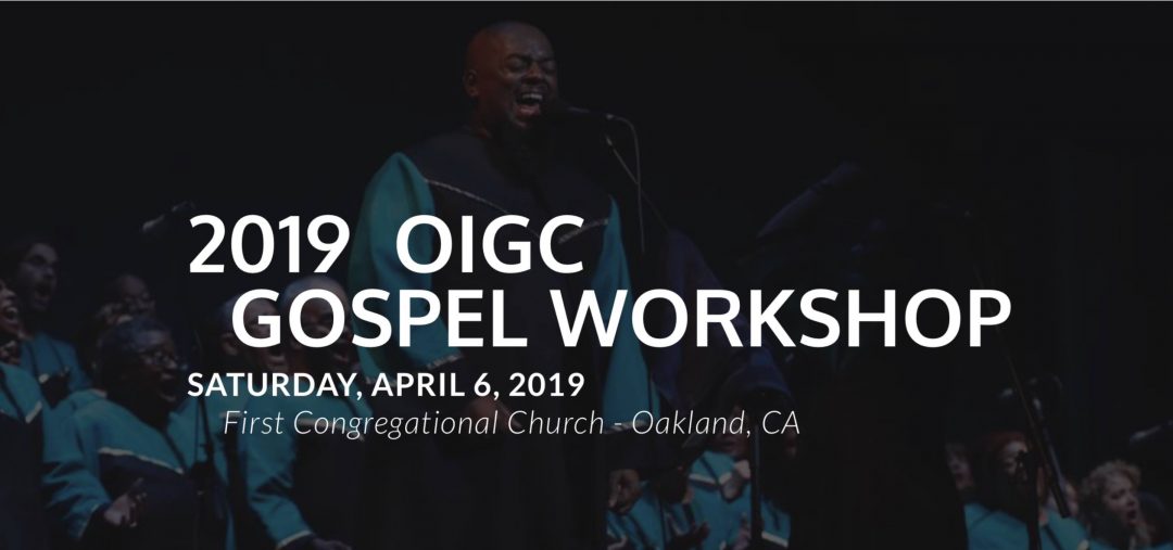 Oigc Annual Gospel Workshop 2019