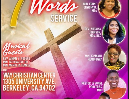 The Way Christian Center Good Friday Berkeley 2019