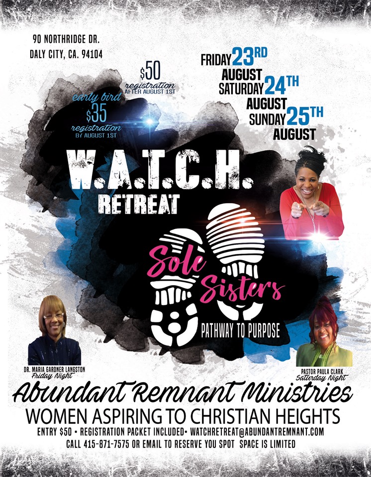 Abundant Remnant Ministries Sole Sisters Watch Retreat