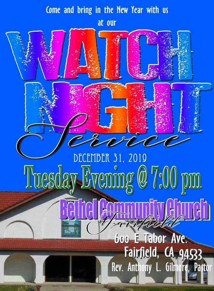 Bethel Community Church Watch Night