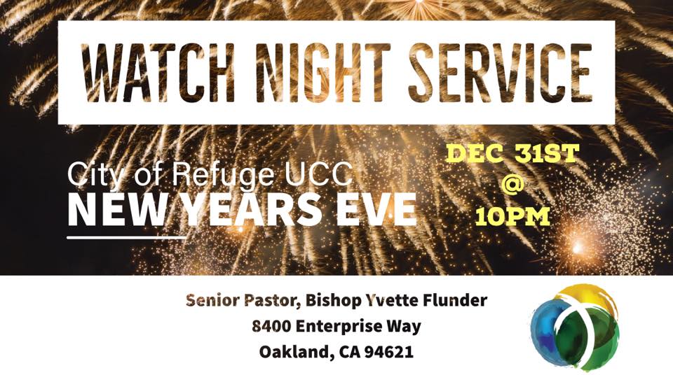 City Of Refuge Ucc Watch Night Service