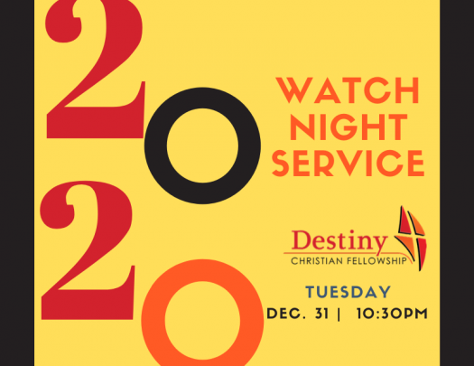 Destiny Christian Fellowship Watchnight