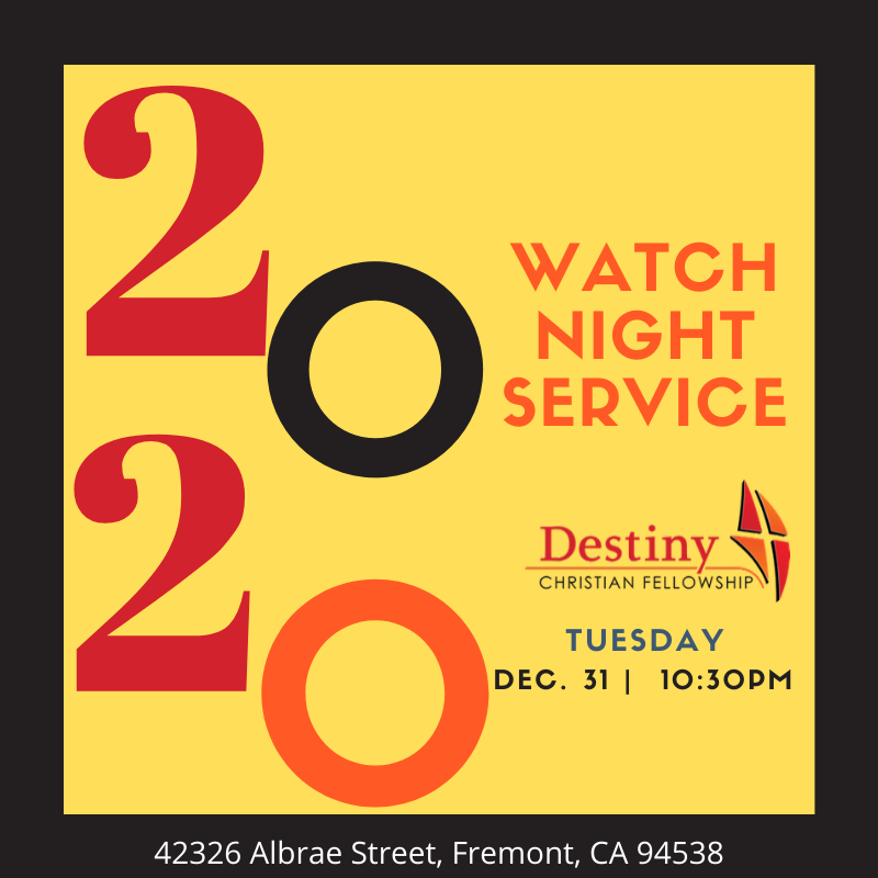 Destiny Christian Fellowship Watchnight