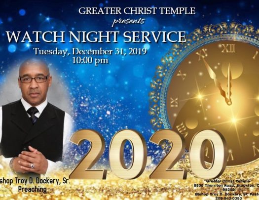 Greater Christ Temple Watch Night