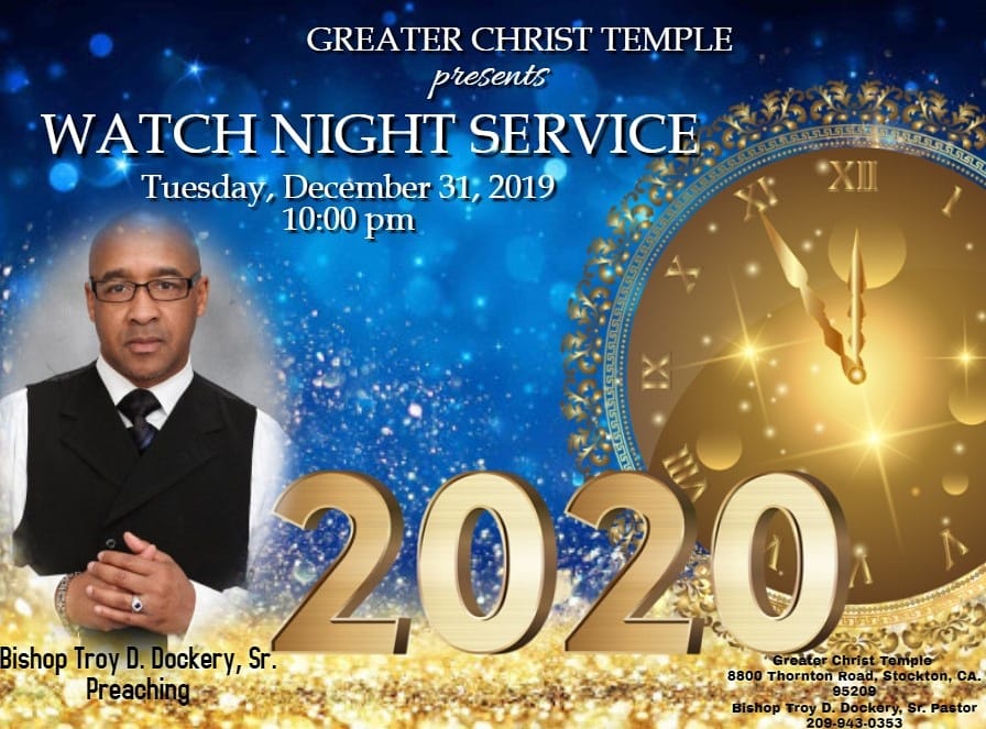 Greater Christ Temple Watch Night