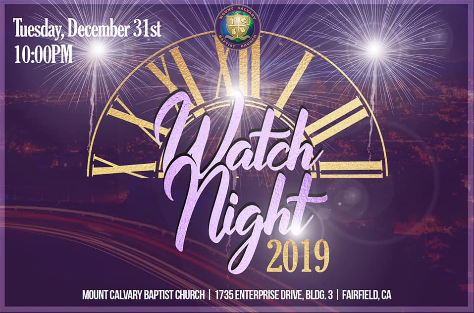 Mount Calvary Baptist Church Watch Night 2019