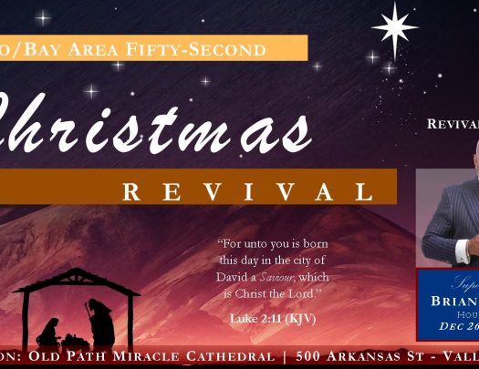 Old Path Miracle Cathedral Christmas Revival 2019