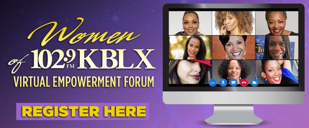 Women Of KBLX Virtual Empowerment Forum 2020