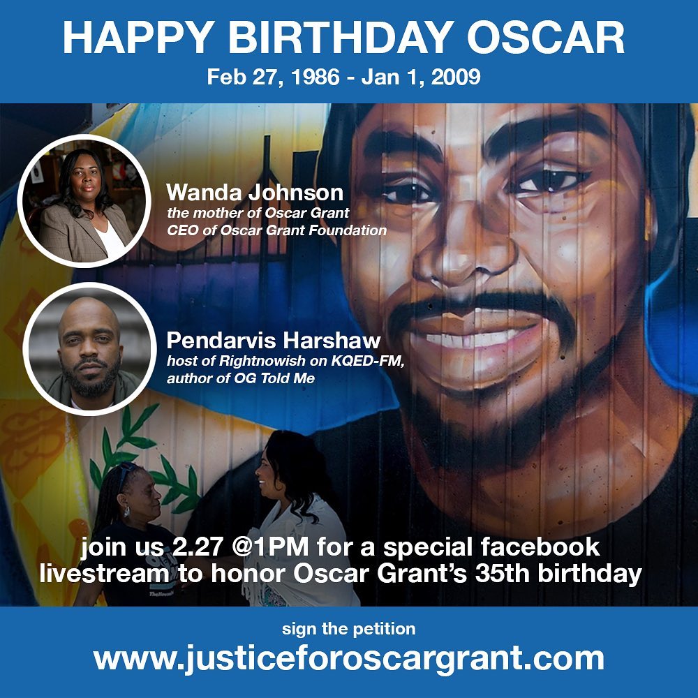 Oscar Grant 35 Birthday Celebration 2021